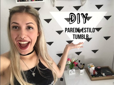 DIY: Parede estilo tumblr