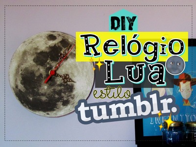 DIY Relógio estilo tumblr. BY LOPES ♥