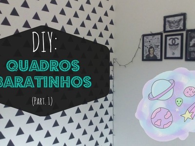 Adolerados | DIY: Quarto Novo - Quadros (Part. 1)