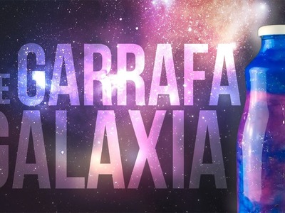 DIY BIG ideias: Garrafa galaxia.nebulosa