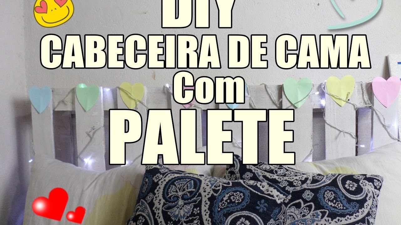 DIY   cabeceira da cama com Palete - Decoração Fácil e Barata