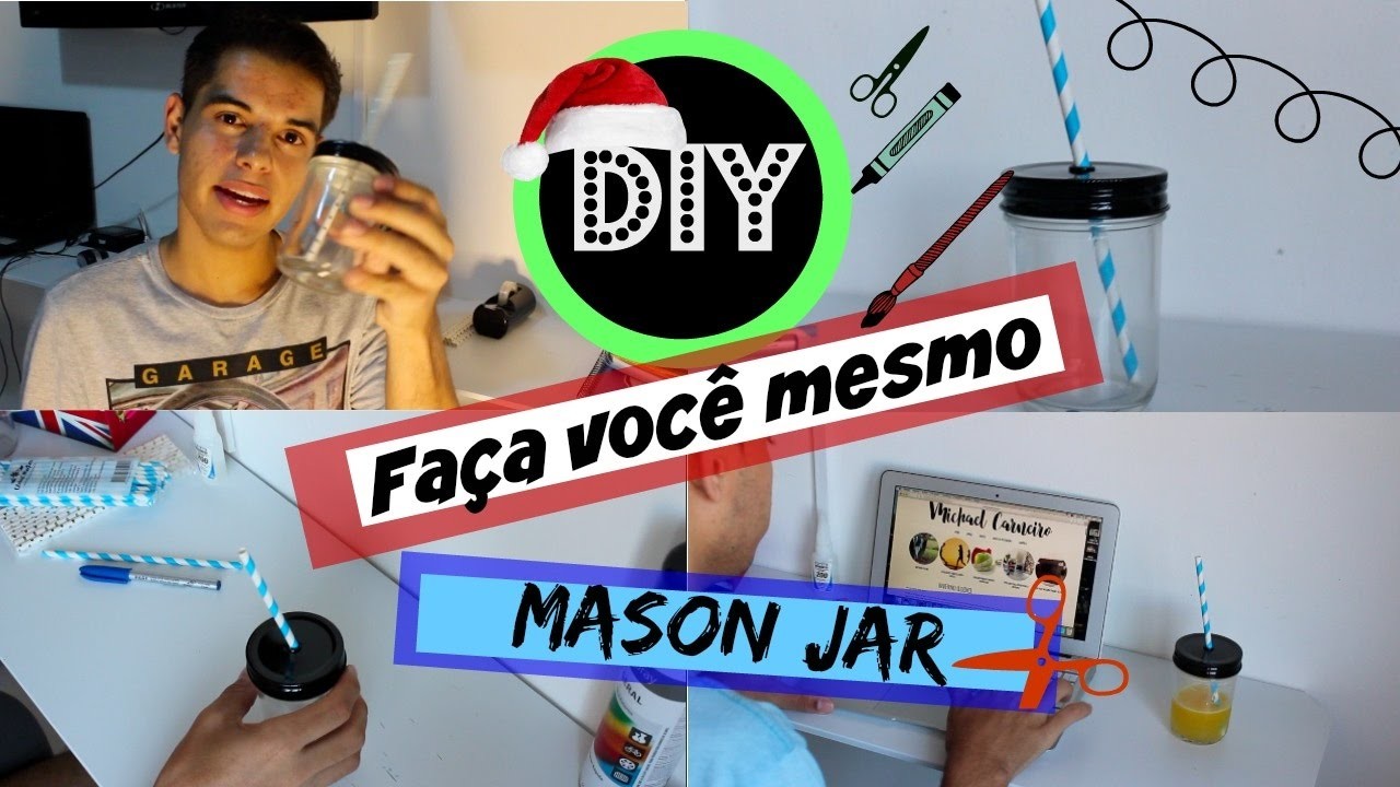 (DIY) faça você mesmo a famosa Mason Jar dos blogueiros!