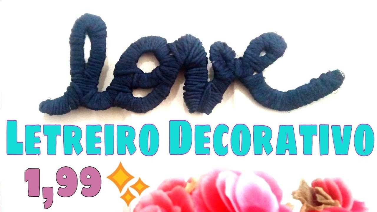DIY - Letreiro Decorativo - Com R$ 1,99