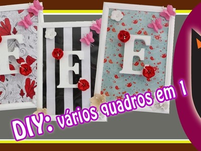 DIY - vários quadros em 1