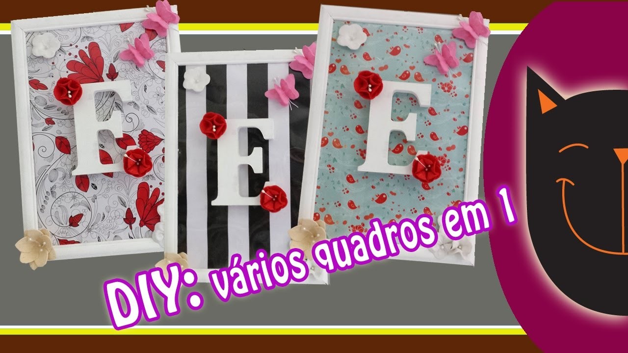 DIY - vários quadros em 1