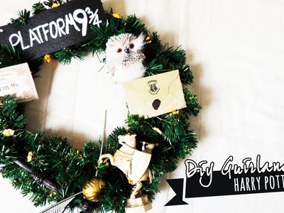 Especial Natal #1 | DIY Guirlanda Harry Potter