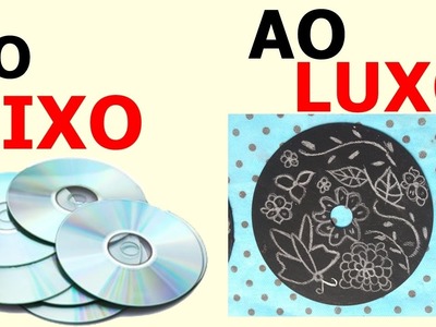 RECICLE  CDS. DIY  ❤ DO LIXO AO LUXO ❤ FAÇA VOCÊ MESMO