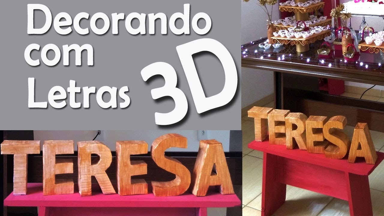 DIY- LETRAS 3D - #EuQueFiz04