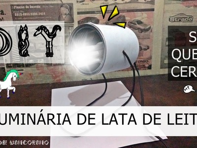 DIY - LUMINÁRIA DE LATA DE LEITE