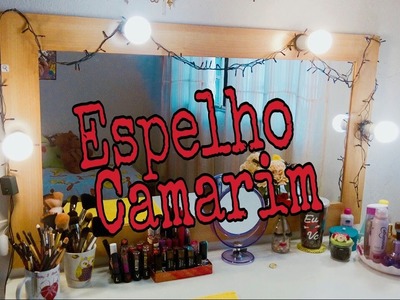 ESPELHO CAMARIM