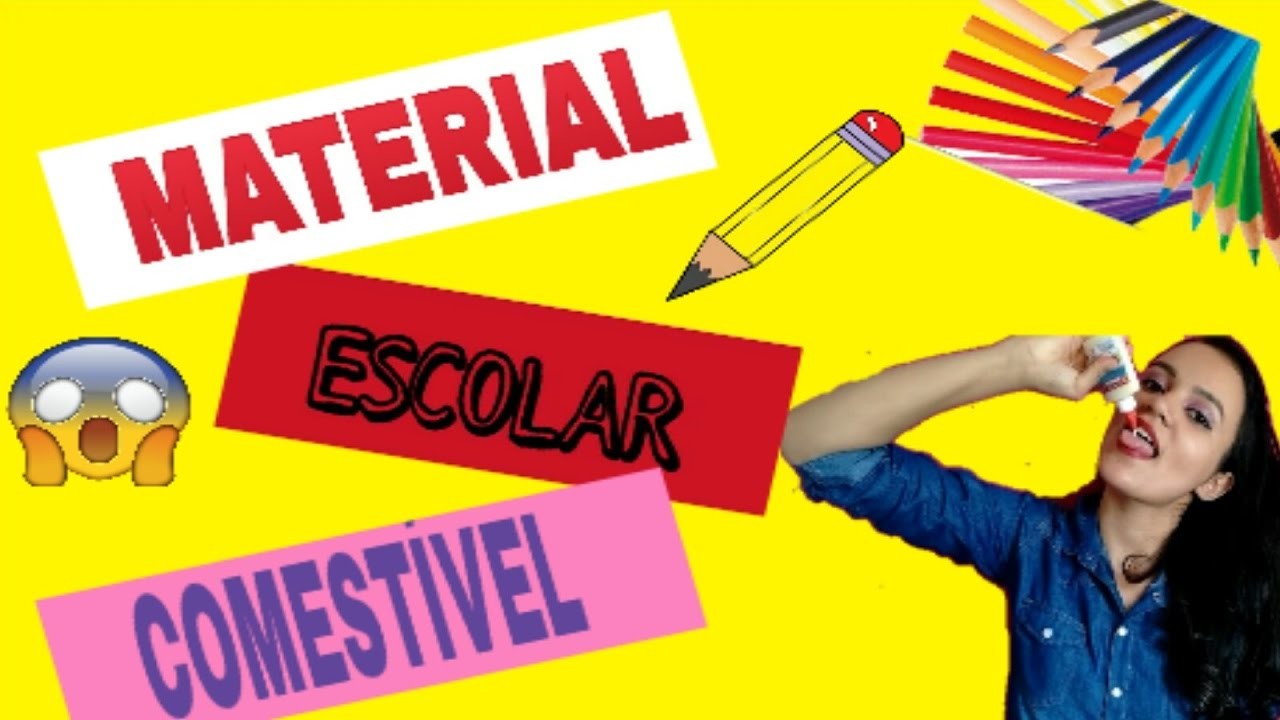 DIY MATERIAL ESCOLAR COMESTÍVEL | DIY EDIBLE SCHOOL SUPPLIES