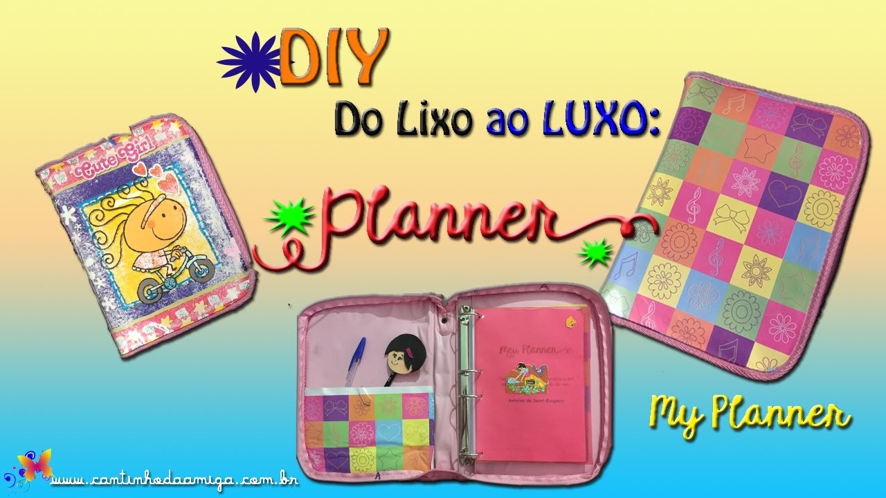 DIY Do Lixo ao Luxo: Planner