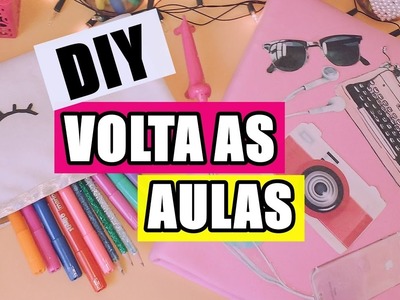 DIY VOLTA AS AULAS : FICHÁRIO, ESTOJO E ETC.
