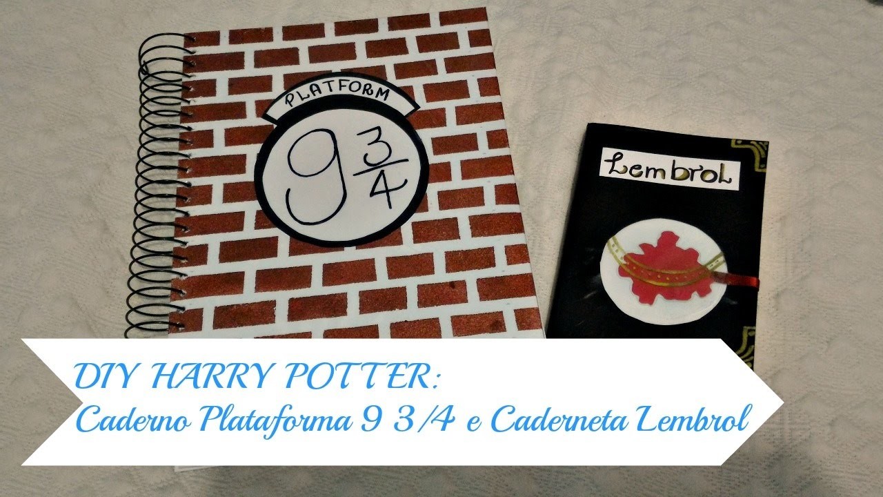 DIY Harry Potter: Caderno Plataforma 9 3.4 e caderneta Lembrol