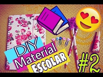 DIY : MATERIAL ESCOLAR PERSONALIZADO # 2