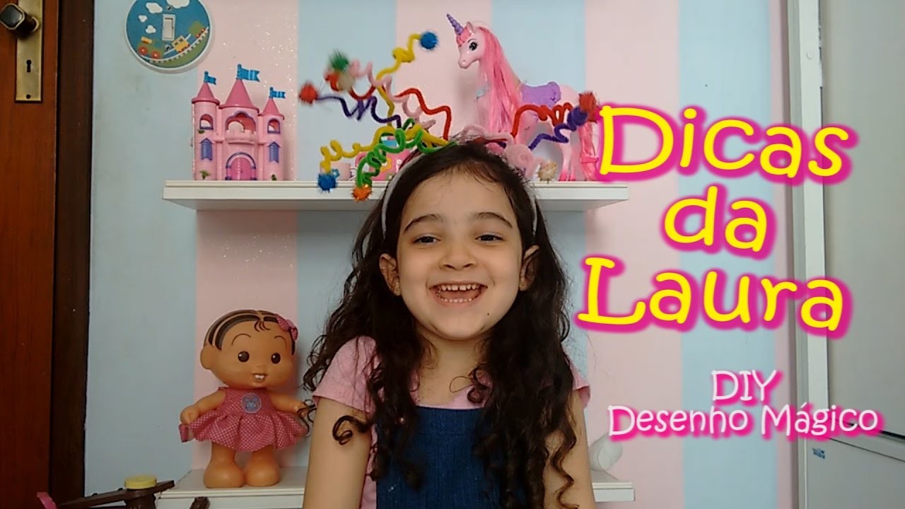 Dicas da Laura 3 - DIY Desenho Mágico