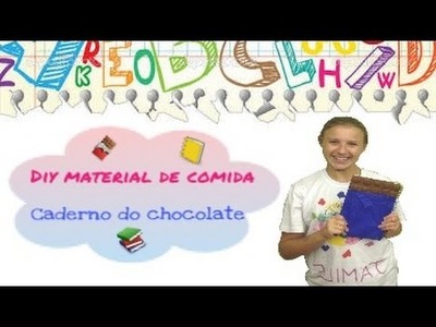 DIY MATERIAL DE COMIDA: Caderno de chocolate