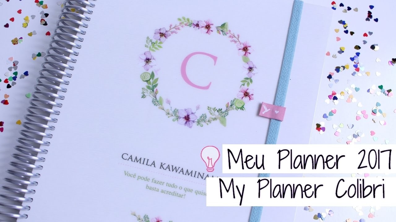 Meu Planner 2017 - My Planner Colibri