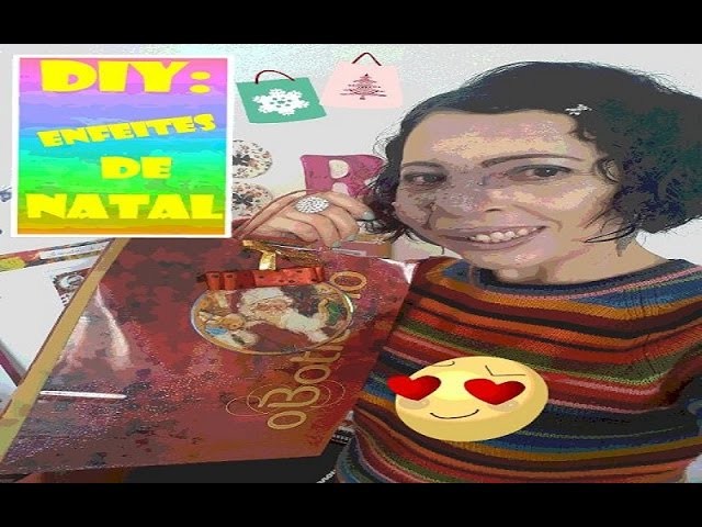 DIY ENFEITES DE NATAL