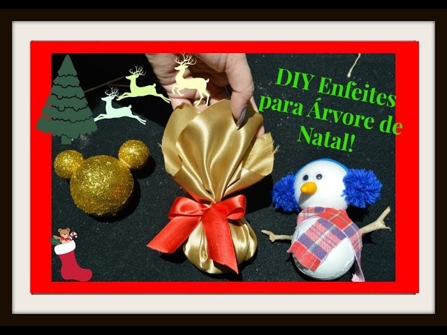DIY Bolinhas de Natal. Boneco de Neve. Bolinha de Mickey
