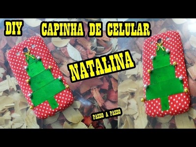 DIY CAPINHA DE CELULAR DE NATAL Passo a Passo- Paula Franssinette