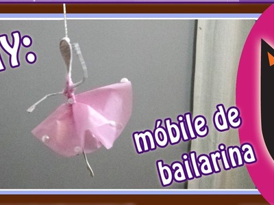 DIY - móbile de bailarina