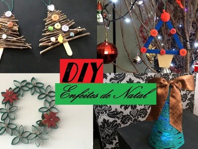 ESPECIAL DE NATAL - DIY: 4 Enfeites de Natal com reciclagem e materiais barato | Shaiane Talita