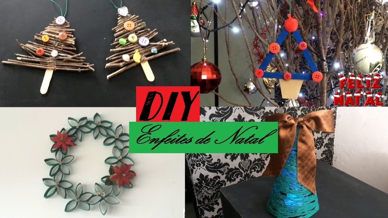 ESPECIAL DE NATAL - DIY: 4 Enfeites de Natal com reciclagem e materiais barato | Shaiane Talita