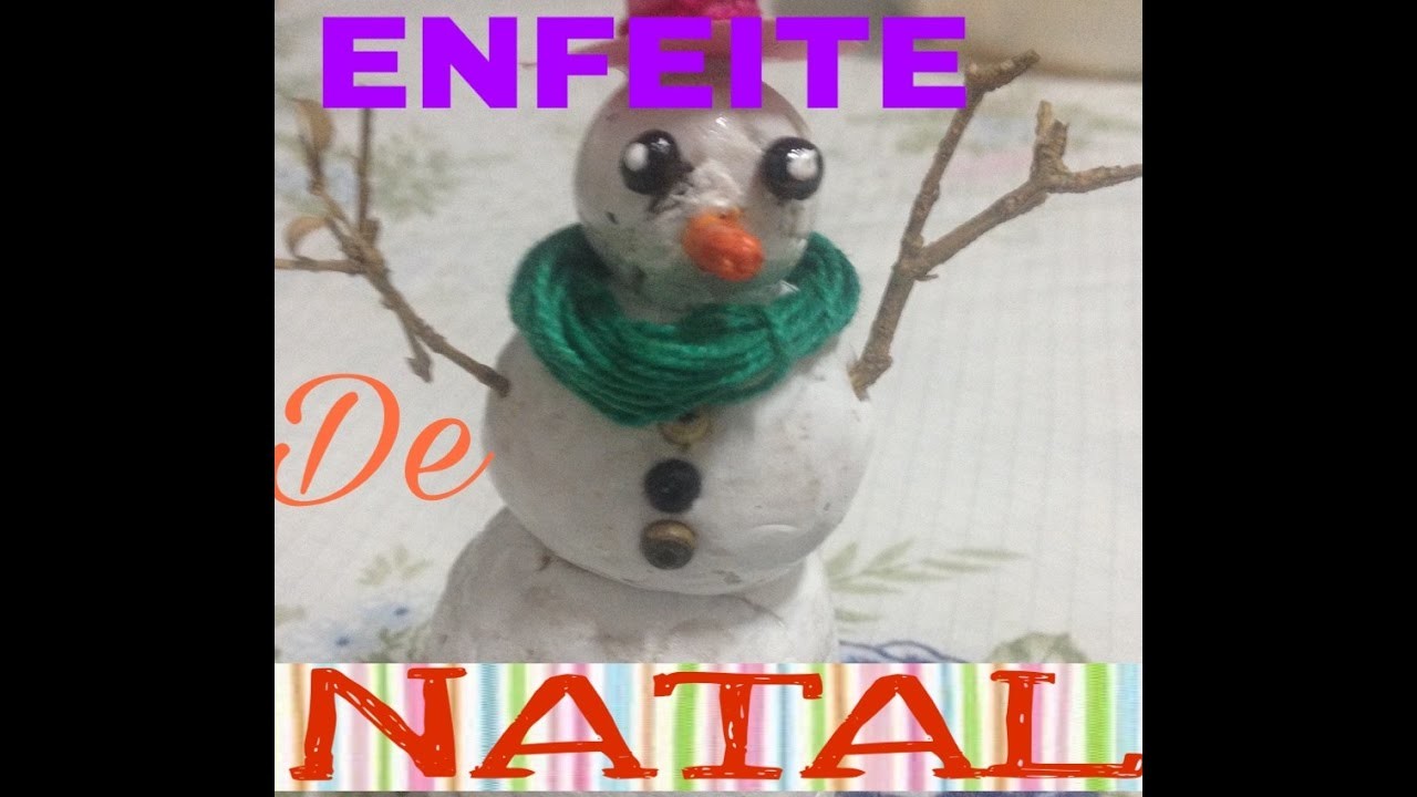 DIY: ENFEITE DE NATAL BONECO DE NEVE. JU NA WEB