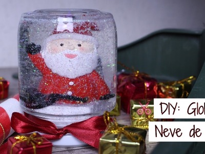 DIY: Globo de Neve de Natal