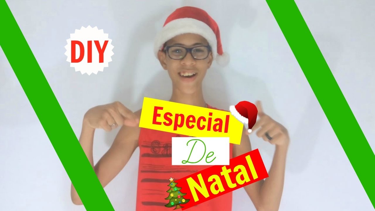 DIY: Natal - Especial Fim De Ano #1 | Gabriel Santana