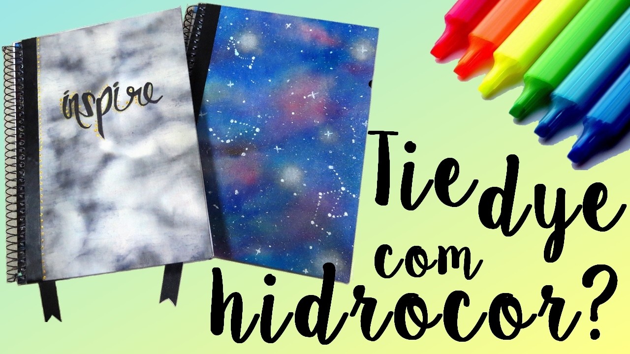 Caderno com TIE DYE de HIDROCOR | DIY Back To School #44