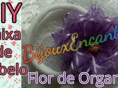 DIY Faixa de cabelo 'flor de organza'