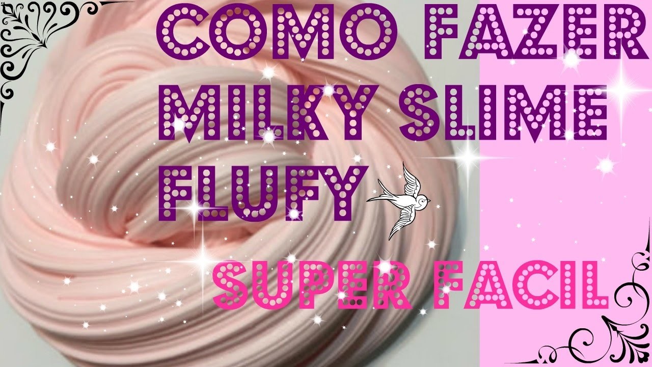 Diy milky slime flufy