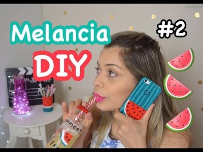 DIY Melancia II • Garrafinha, Porta Canetas e Capinha Celular - Por Estilo Jacky de Ser