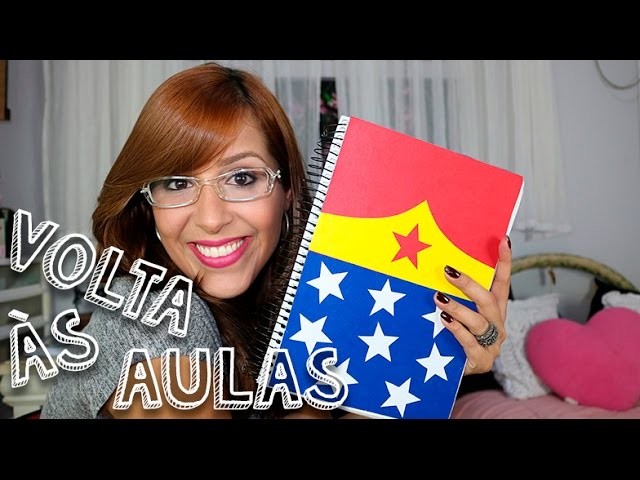 DIY Volta às aulas - Caderno Mulher Maravilha