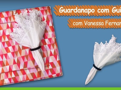 Guardanapo com Guipir - Vanessa Fernandes | Vitrine do Artesanato na TV - Gazeta