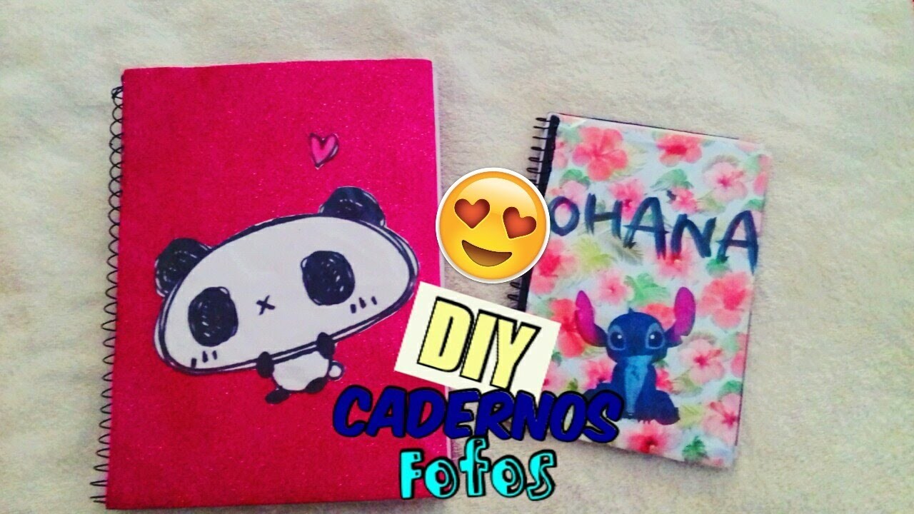 DIY CADERNOS FOFOS