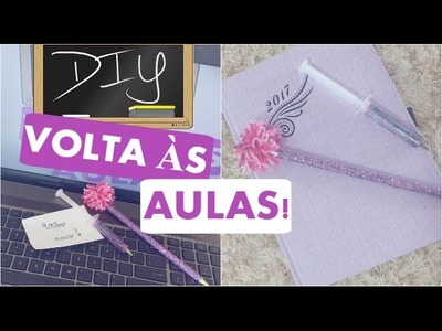 DIY ♥ VOLTA ÀS AULAS | Caneta seringa e Lápis Pompom!