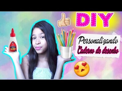 DIY Personalizando CADERNO de desenho #Voltaasaulas