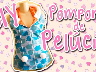 DIY - Pompom de pelúcia - Débora Chilano