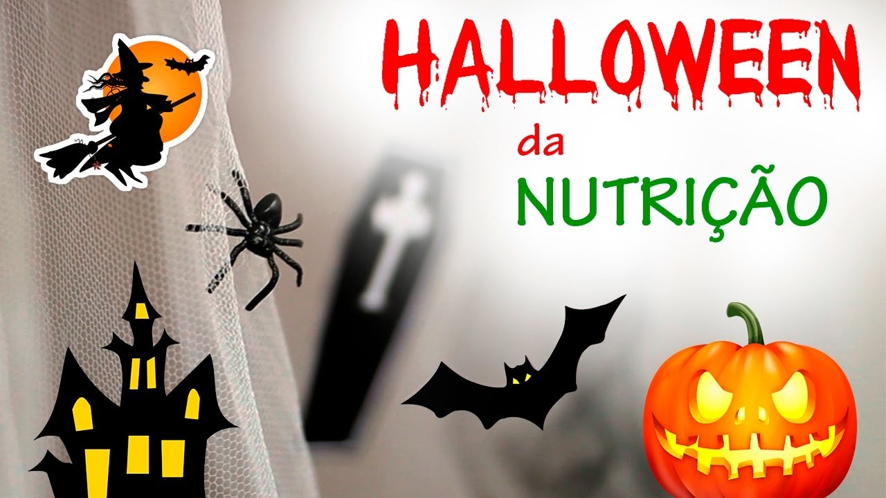 Halloween da Nutrição - Decoração e comidinhas assustadoramente saudáveis