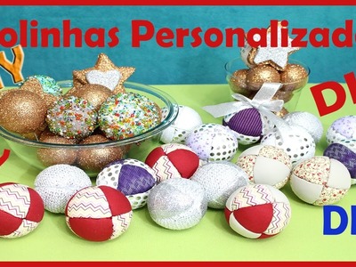 Bolinhas Personalizadas para decoração de Natal (Ideias e Decorações)