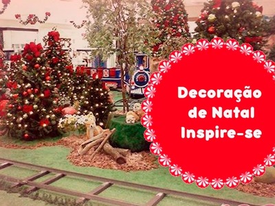 Decoração de Natal - Inspire-se