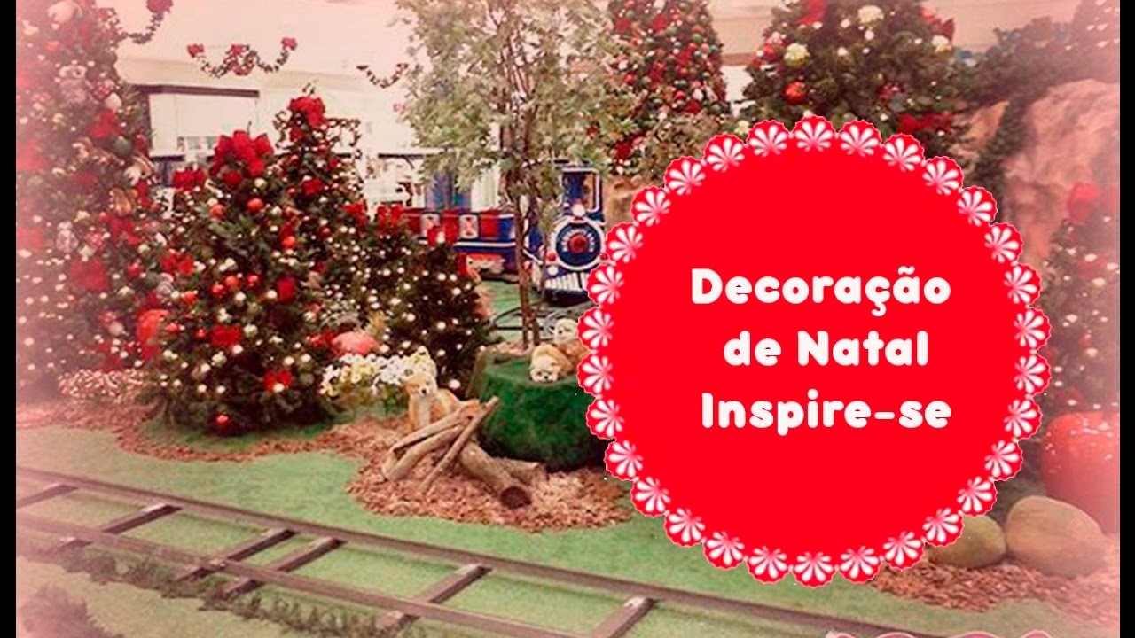 Decoração de Natal - Inspire-se