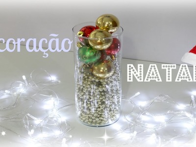 Dicas fáceis: Decoração de Natal!!