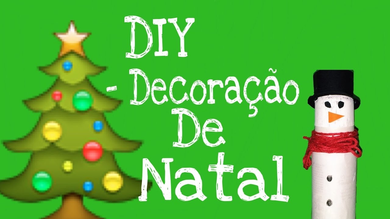 DIY - Decoração de Natal - Victoria Biscaro