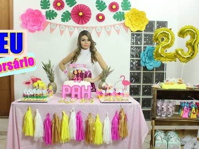 Meu Aniversário 23 anos - Decoração Flamingos e abacaxis | Paloma Soares