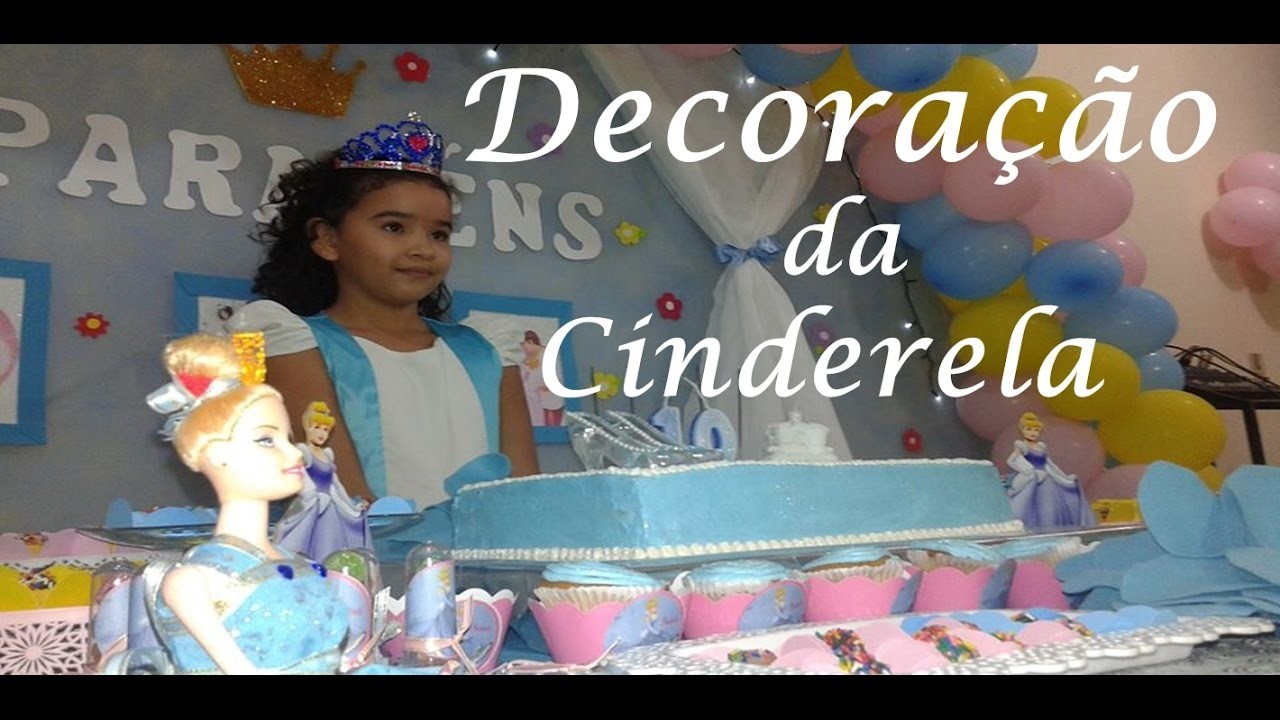 Decoração de Aniversario da Cinderela Simples-Natyelly Farias