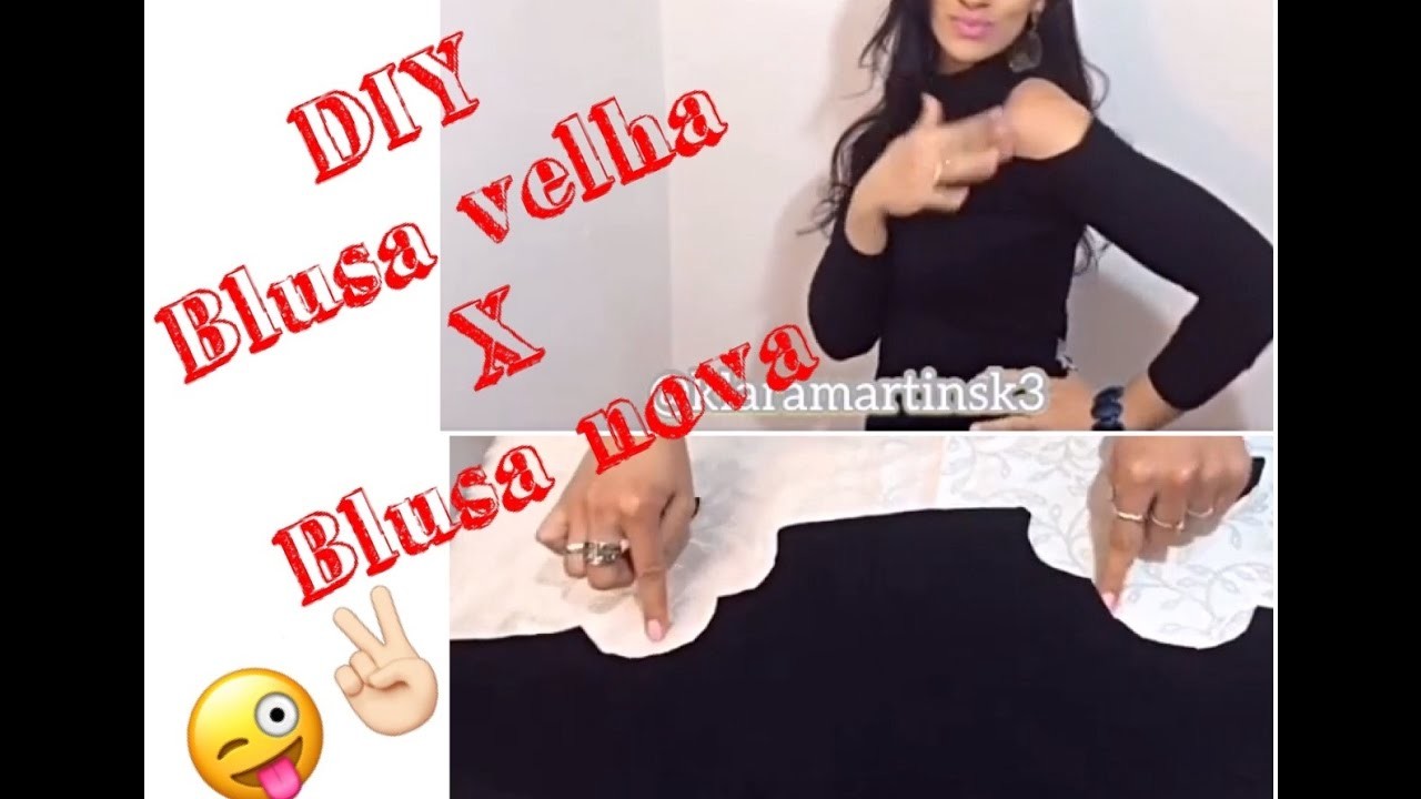 DIY- COMO TRANSFORMAR UMA BLUSA VELHA